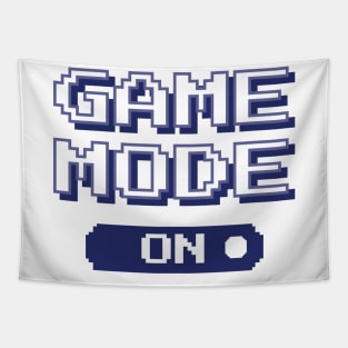 Gamer Quote - Game mode on Tapestry