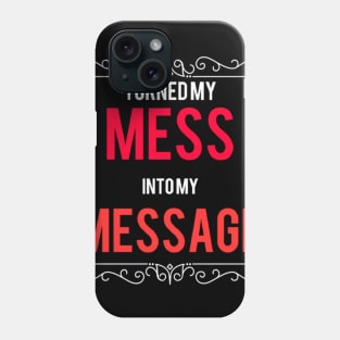 The Message Phone Case