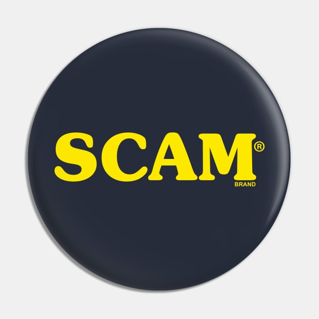 Scam Spam Pin by Shirt Stories