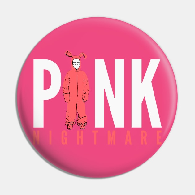 Pink Nightmare Pin by HilariousDelusions