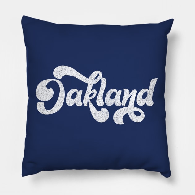 Oakland // Retro Faded Typography Design Pillow by DankFutura