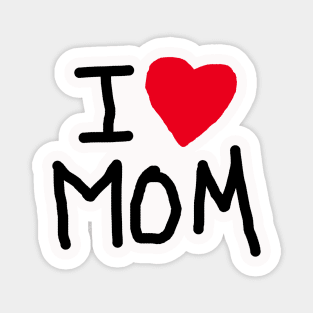 i love mom Magnet