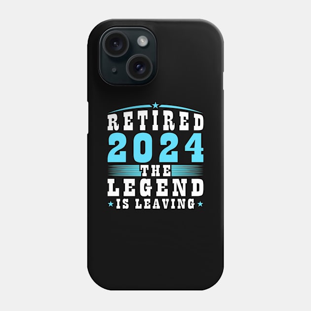 Retired 2024 The Legend Is Leaving Male Retirement Phone Case by Humbas Fun Shirts