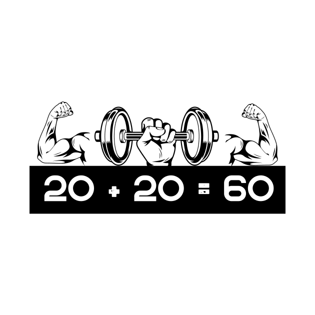 20 + 20 = 60 Gym Maths Meme by Ampzy