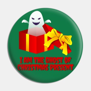 "I Am The Ghost of Christmas Present!" (Friendly Red Text) Pin