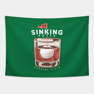 Sinking Putts, Banging Sluts Tapestry