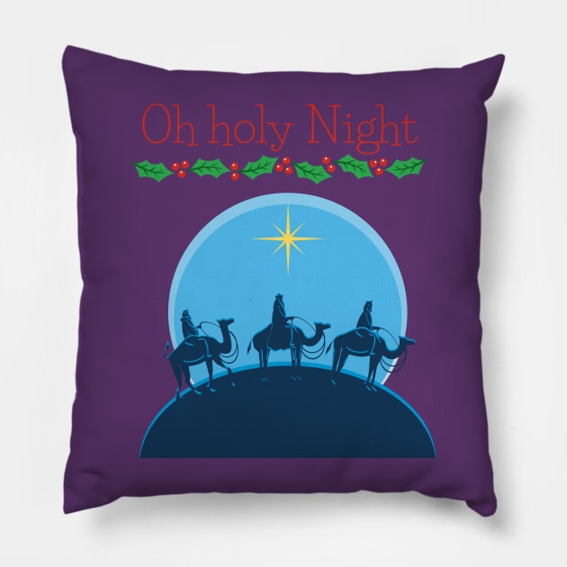 Oh holy night Pillow by Benjamin Customs