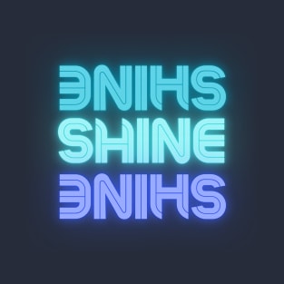 SHINE T-Shirt