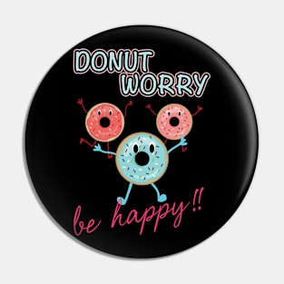 Happy donut Pin