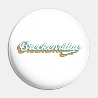 Breckenridge Colorado Retro Lettering Pin