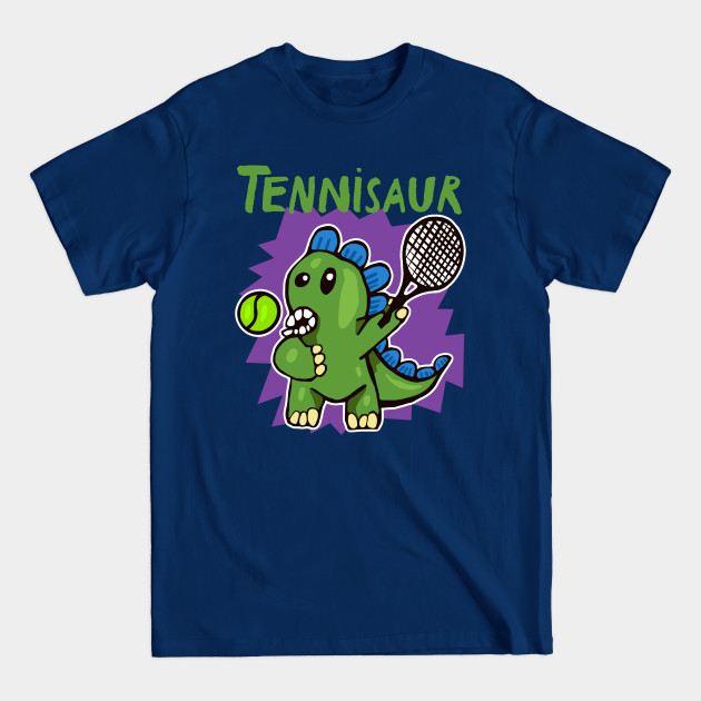 Discover Tennisaur - Dinosaur Playing Tennis - Dinosaur Lover - T-Shirt