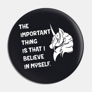 Important Thing I Believe Myself Unicorn Ladies Hoodie Motivational Unicorn Pin