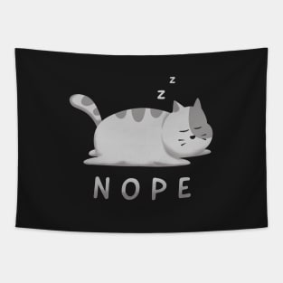 Nope Not today lazy cat sleeping Tapestry