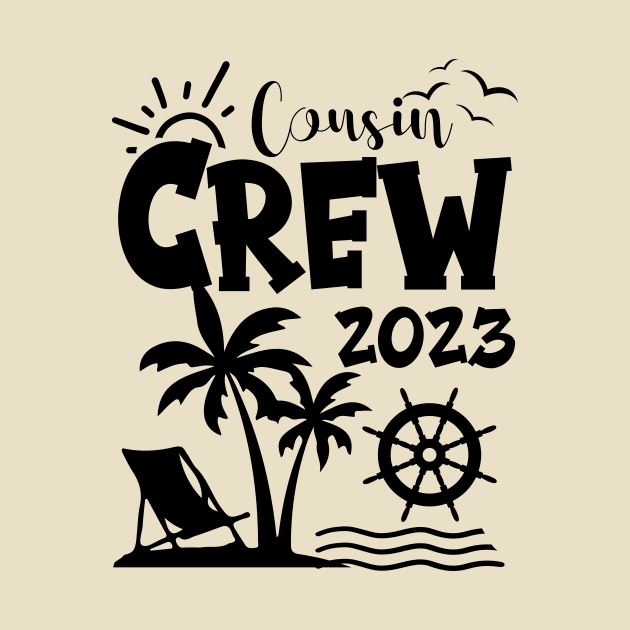 Cousin Crew 2023 Family Making Memories Together by printalpha-art