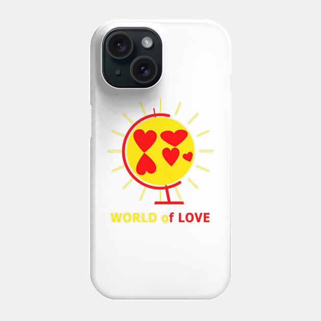 World of Love Phone Case by Heart-Sun