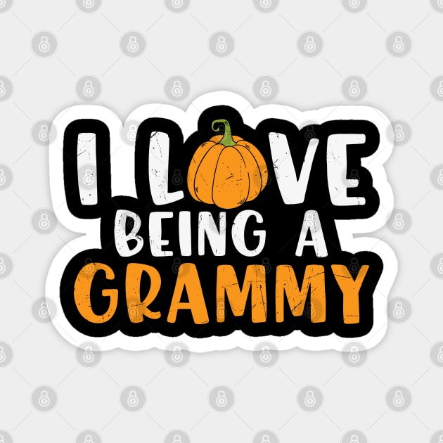 I Love being a grammy funny thanksgiving gift T-shirt for Grandma Magnet by BadDesignCo