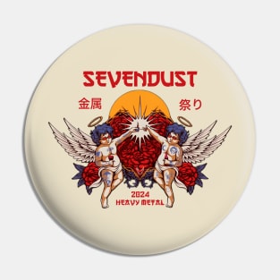 sevendust Pin