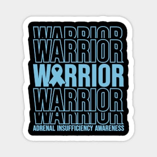 Adrenal Insufficiency Awareness Warrior Magnet