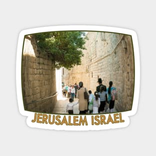 Israel, Jerusalem. Old City Street Magnet