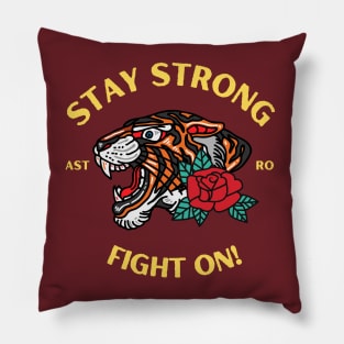 Stay Strong Tiger Pillow