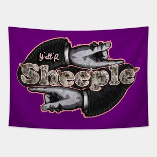 Y'all'R Sheeple Tapestry