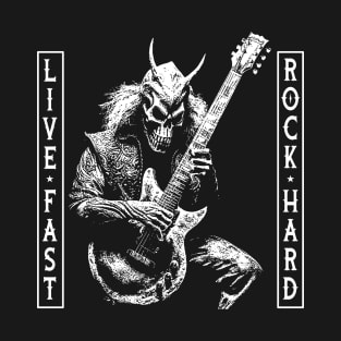 Live Fast Rock Hard T-Shirt