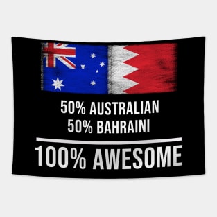 50% Australian 50% Bahraini 100% Awesome - Gift for Bahraini Heritage From Bahrain Tapestry