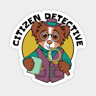 Citizen Detective Dog Magnet