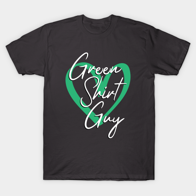 Discover Green Shirt Guy - I Love Green Shirt Guy - Green Guy - T-Shirt