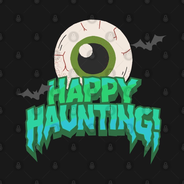 Halloween Happy Haunting by MAii Art&Design