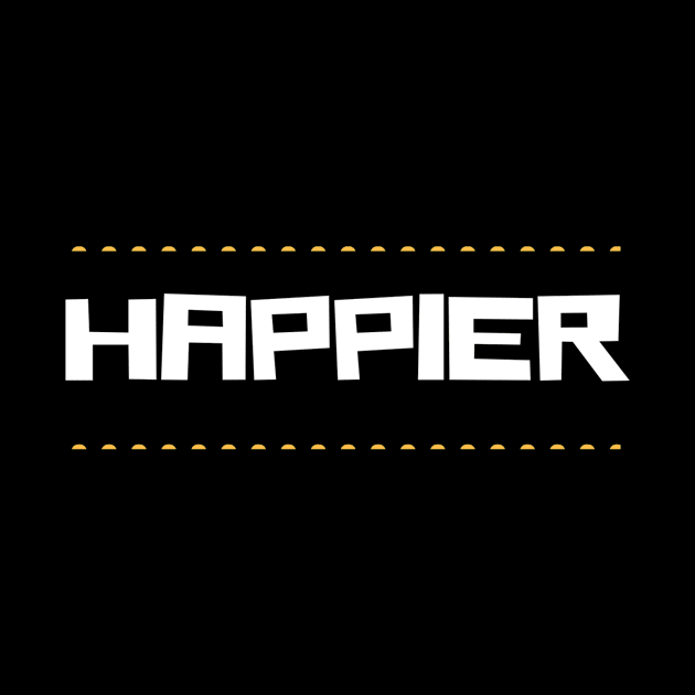 Happier by hsf