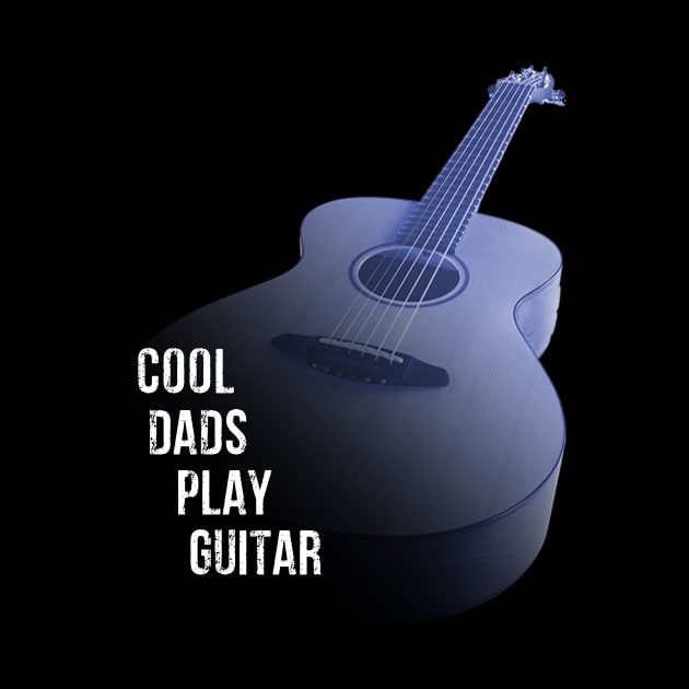 Cool Dad Play Guitar Guitarist Father Best Dad Ever Gifts Guitar by peskybeater