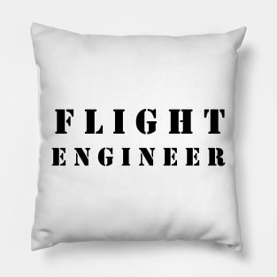 Flight Engineer T-shirts Pillow