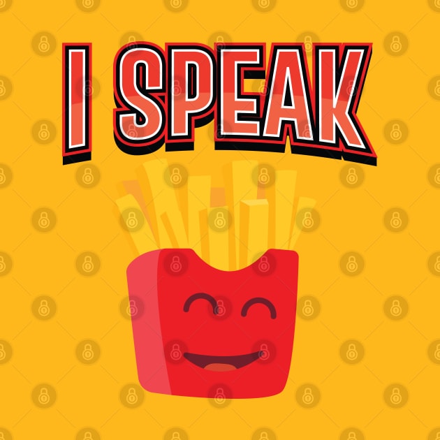 I SPEAK FRENCH || FUNNY GRAPHIC by STUDIOVO