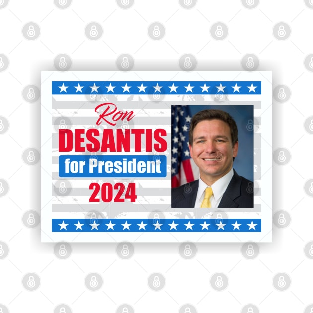 Ron Desantis for President 2024 by Dale Preston Design