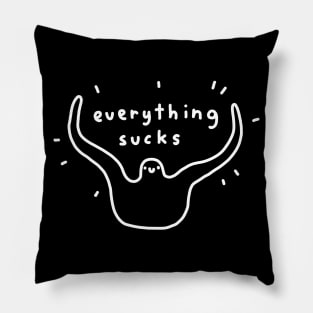 everything sucks Pillow