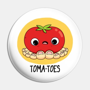 Toma-TOES Cute Tomato Pun Pin