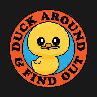 Duck Around T-Shirt