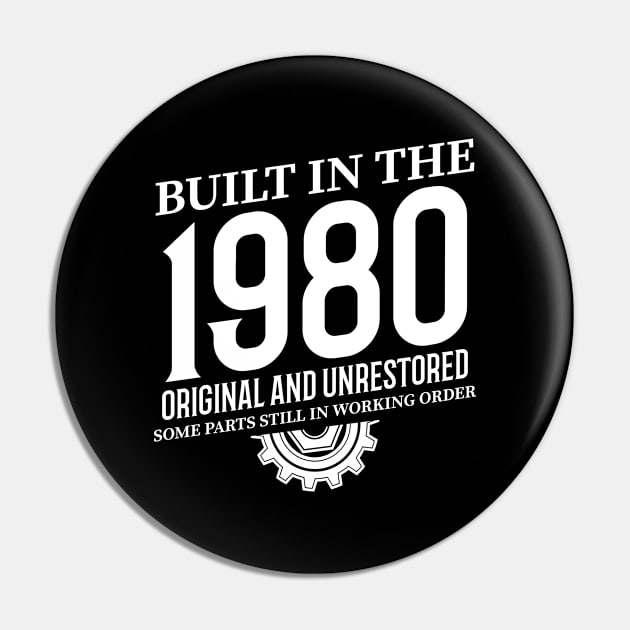 Built In The 1980 Pin by Stay Weird