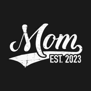 Mom Est 2023 T-Shirt