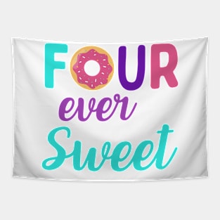 Donut Birthday Four, Four Ever Sweet, Sweet Birthday, Donut Birthday, Birthday girl, 4th birthday, 4 years old Tapestry