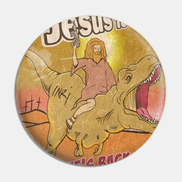 Jesus is Coming Pin by silentrob668