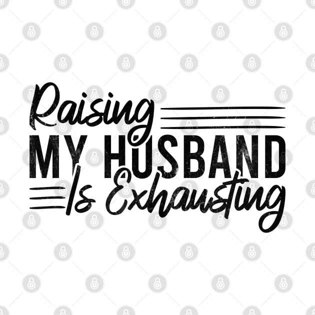 Raising My Husband Is Exhausting by Blonc