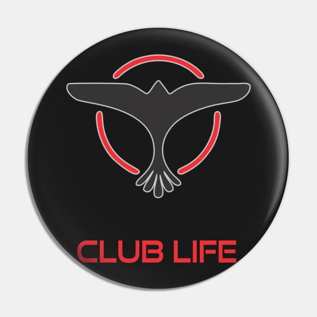 Tiesto - Club Life Pin by Specialstace83