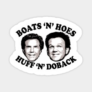 Step Brothers Shenanigans Two Grown Men One Wild Adventure Together Magnet