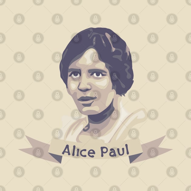 Alice Paul Portrait by Slightly Unhinged