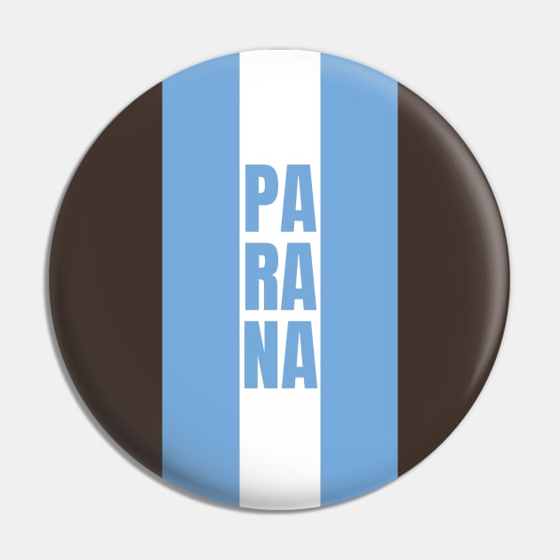 Parana in Argentina Glag Colors Vertical Pin by aybe7elf