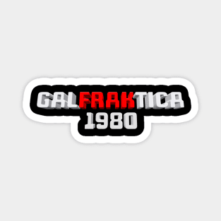 GalFRAKtica 1980 Magnet