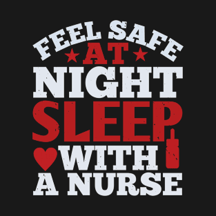 Corona Nurses - Feel Safe At Night T-Shirt