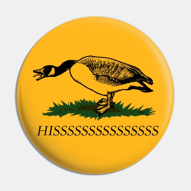 Give Me Liberty or Hisssssss - Don't Tread On Me Goose Pin by rasabi